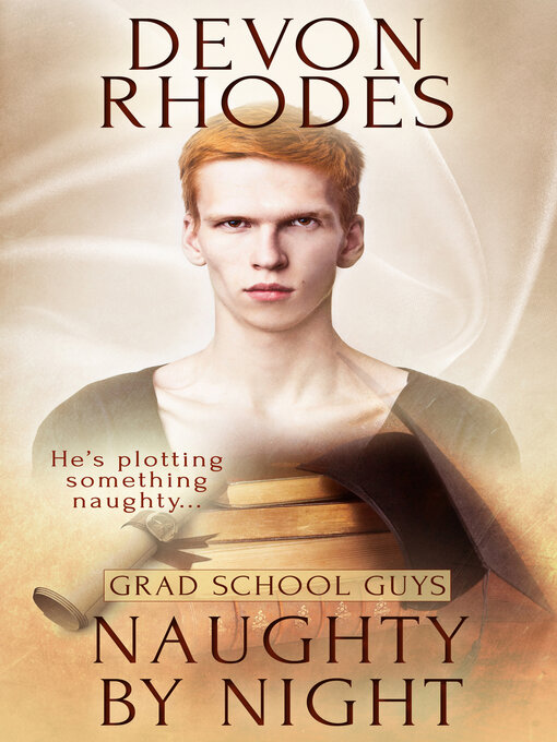Title details for Naughty by Night by Devon Rhodes - Available